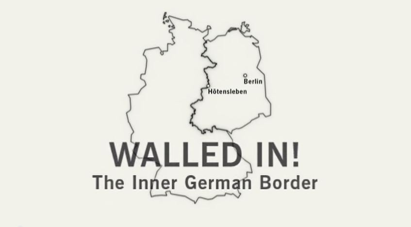"Walled In!" Germany's Inner Border: A Look Back